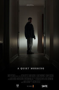 Watch A Quiet Morning (Short 2018)