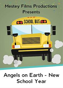 Watch Angels on Earth New School Year (Short 2020)