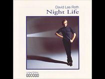 Watch David Lee Roth: Night Life