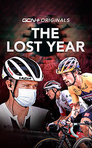 Watch The Lost Year: How Pro Cycling Saved the 2020 Season