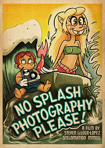 Watch No Splash Photography, Please! (Short 2021)