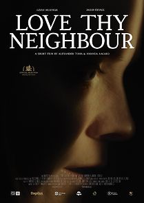 Watch Love Thy Neighbour (Short 2019)