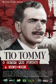 Watch Uncle Tommy - The Man Who Founded Newsweek