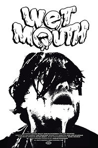 Watch Wet Mouth (Short 2021)