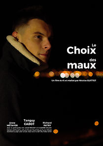 Watch Le choix des maux