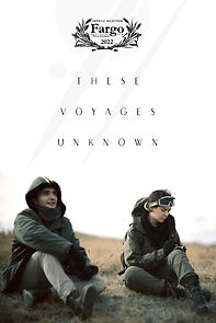 Watch These Voyages Unknown (Short 2021)