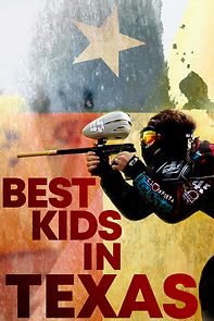 Watch Best Kids in Texas