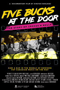 Watch Five Bucks at the Door: The Story of Crocks N Rolls