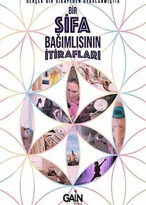 Watch Bir Şifa Bağımlısının İtirafları