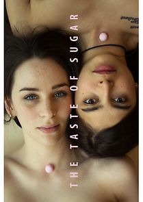 Watch The Taste of Sugar (Short 2018)