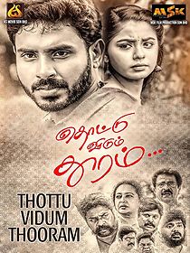 Watch Thottu Vidum Thooram