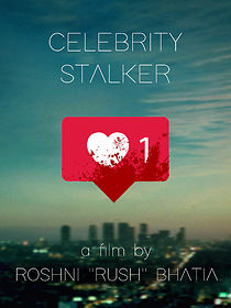 Watch Celebrity Stalker (Short 2020)