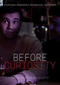 Watch Before Curiosity
