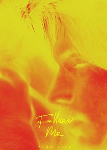 Watch Follow Me (Short 2019)