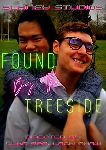 Watch Found by the Treeside (Short 2021)