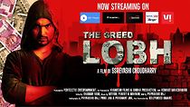 Watch The Greed Lobh