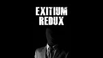 Watch Exitium Redux (Short 2021)