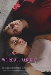 Watch We're All Alright (Short 2018)