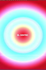 Watch El Centro (Short 2021)