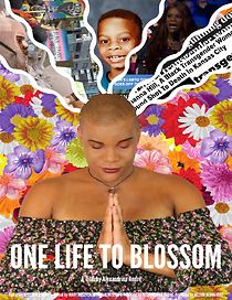 Watch One Life to Blossom