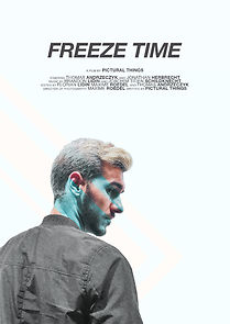 Watch Freeze Time (Short 2018)