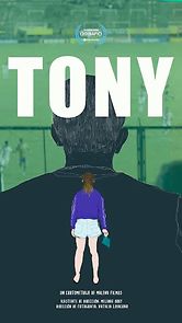 Watch Tony (Short 2018)