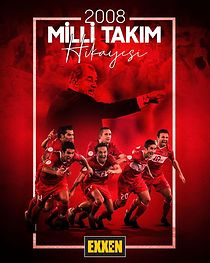 Watch 2008 Milli Takim Hikayesi