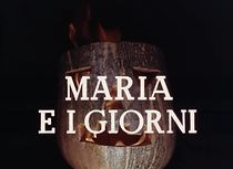 Watch Maria e i giorni (Short 1960)