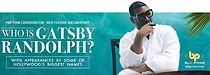 Watch Who is Gatsby Randolph