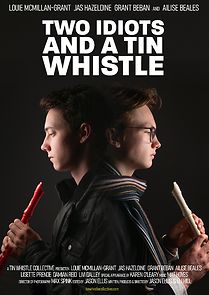 Watch Two Idiots and a Tin Whistle
