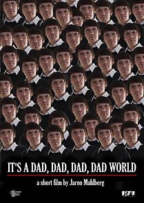 Watch It's a Dad, Dad, Dad, Dad World