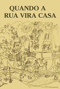 Watch Quando a rua vira casa