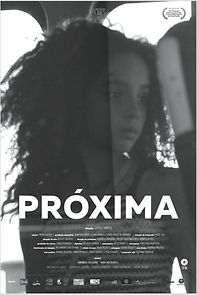 Watch Próxima/Next (Short 2017)