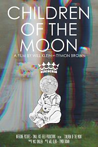 Watch Children of the Moon