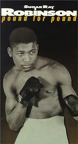 Watch Sugar Ray Robinson: Pound for Pound