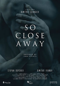 Watch So Close Away (Short 2020)