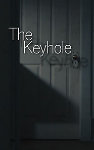 Watch The Keyhole (Short 2019)