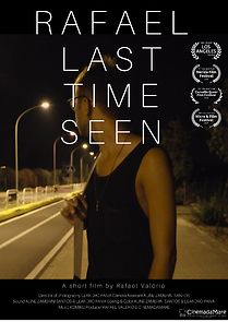 Watch Rafael Last Time Seen (Short 2018)