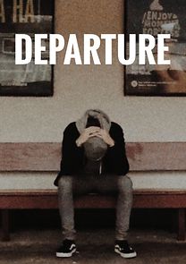 Watch Departure