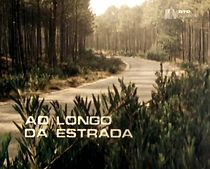 Watch Ao Longo da Estrada