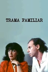 Watch Trama familiar