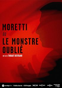 Watch Moretti ou le monstre oublié