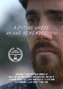 Watch A Future Where No One Remembers You (Short 2019)