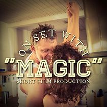 Watch Magic (Short 2015)