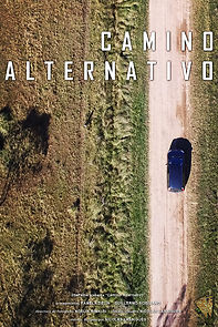 Watch Camino Alternativo (Short 2019)