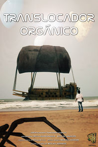 Watch Translocador Orgánico (Short 2016)