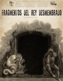 Watch Fragmentos del Rey Desmembrado (Short 2017)