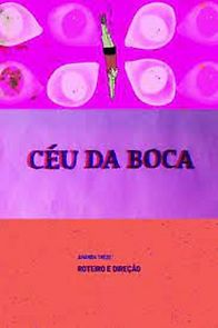 Watch Céu da Boca (Short 2019)