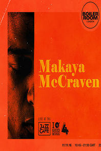 Watch Makaya McCraven @ Boiler Room London