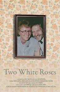 Watch Two White Roses (Short 2016)